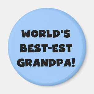 World's Best-est Grandpa Black or White Text Magnet