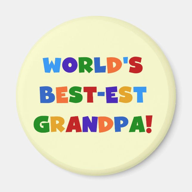 World's Best-est Grandpa Bright Colours Gifts Magnet (Front)