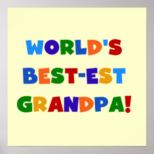 World's Best-est Grandpa Bright Colours Gifts Poster