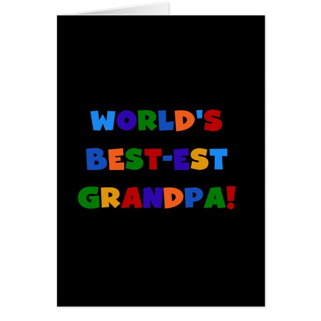 World's Best-est Grandpa Bright Colours T-shirts (Front)