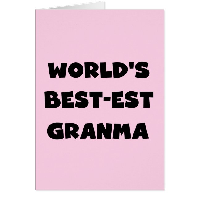 World's Best-est Granma Black and White (Front)