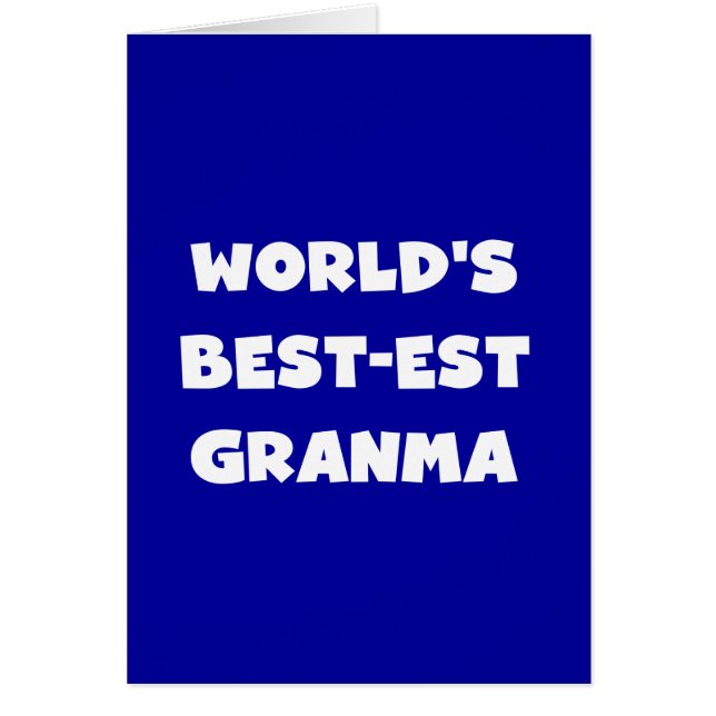 World's Best-est Granma Black and White (Front)