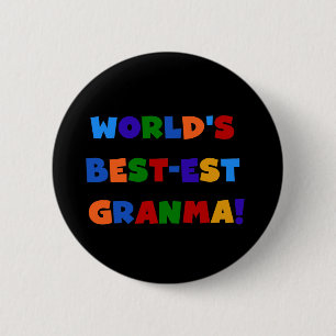 World's Best-est Granma Bright Colours 6 Cm Round Badge