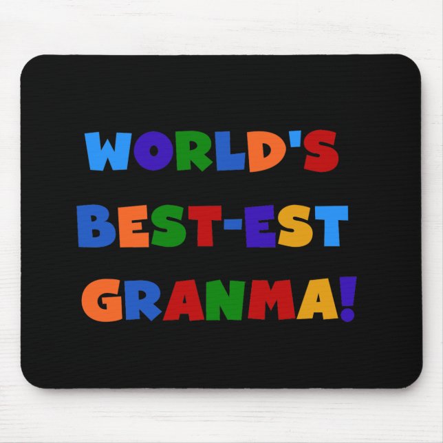 World's Best-est Granma Bright Colours Mouse Pad (Front)