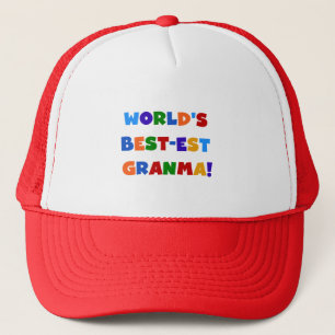 World's Best-est Granma Bright Colours Trucker Hat