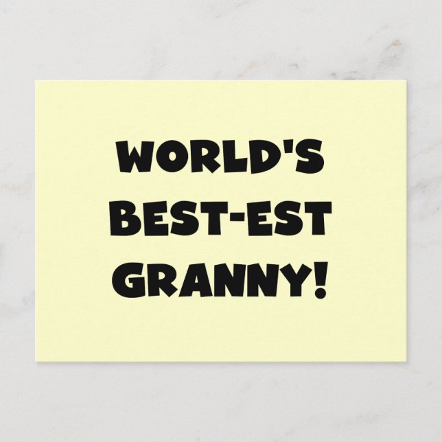 World's Best-est Granny Black Text Tshirts Gifts Postcard (Front)