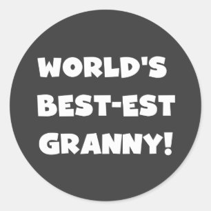 World's Best-est Granny White Text Tshirts Gifts Classic Round Sticker