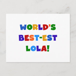 World's Best-est Lola T-shirts and Gifts Postcard