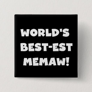 World's Best-est Memaw Black and White T-shirts 15 Cm Square Badge