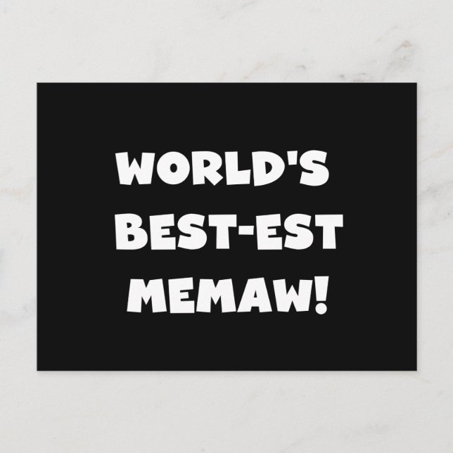 World's Best-est Memaw Black and White T-shirts Postcard (Front)
