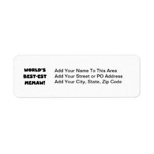 World's Best-est Memaw Black and White T-shirts Return Address Label