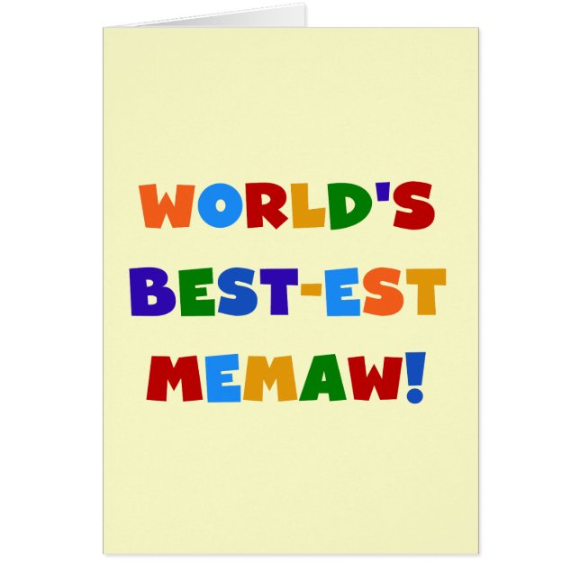 World's Best-est Memaw Bright Colours Tshirts (Front)