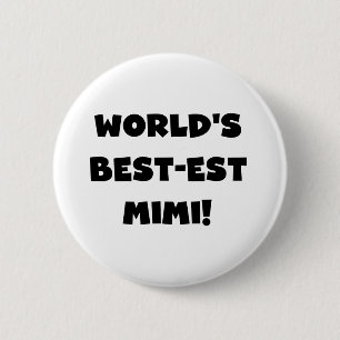 World's Best-est Mimi Black Text T-shirts and Gift 6 Cm Round Badge