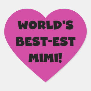 World's Best-est Mimi Black Text T-shirts and Gift Heart Sticker