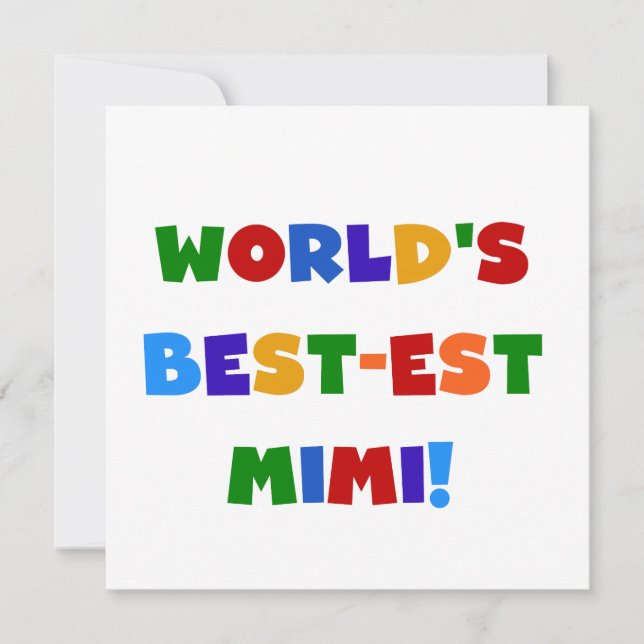 World's Best-est Mimi Bright Colours T-shirts Gift (Front)