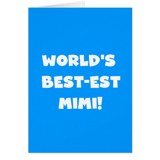 World's Best-est Mimi White Text T-shirts Gifts (Front)