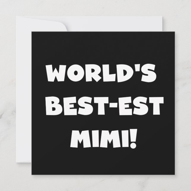 World's Best-est Mimi White Text T-shirts Gifts (Front)