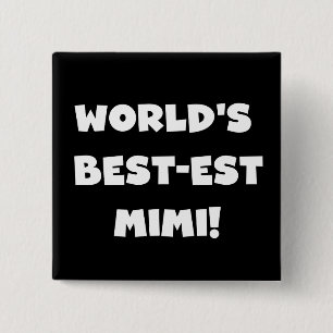 World's Best-est Mimi White Text T-shirts Gifts 15 Cm Square Badge