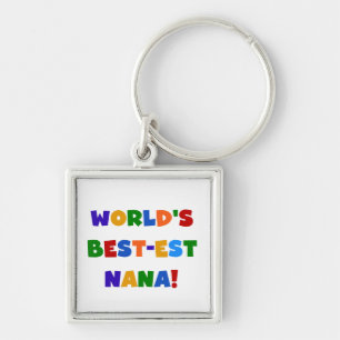 World's Best-est Nana Bright Colours T-shirts Key Ring