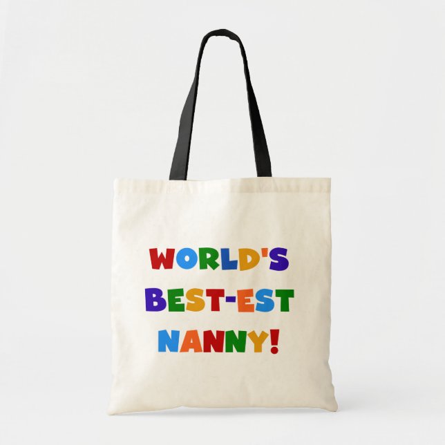 World's Best-est Nanny Bright Colours Gifts Tote Bag (Front)