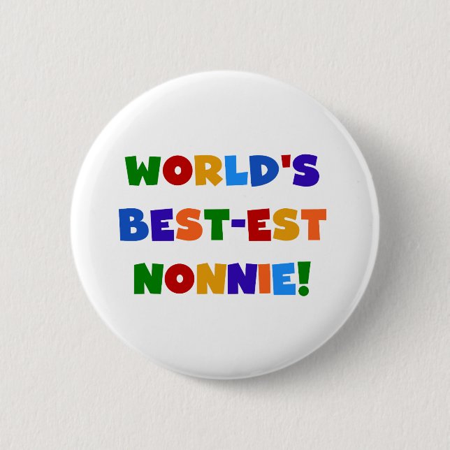 World's Best-est Nonnie Bright Colours Gifts 6 Cm Round Badge (Front)