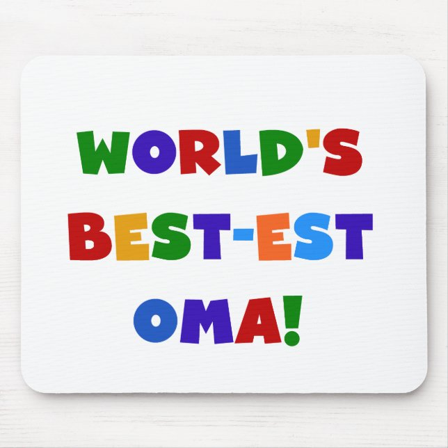 World's Best-est Oma Bright Colours Gifts Mouse Pad (Front)
