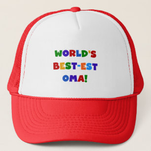 World's Best-est Oma Bright Colours Gifts Trucker Hat