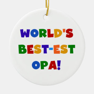 World's Best-est Opa Bright Colours Gifts Ceramic Tree Decoration