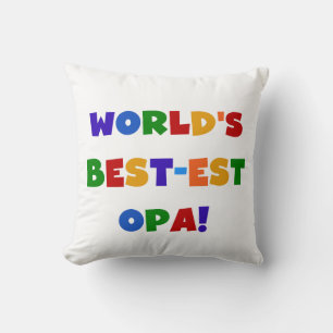 World's Best-est Opa Bright Colours Gifts Cushion