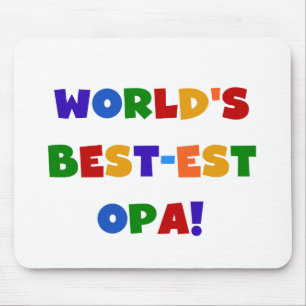 World's Best-est Opa Bright Colours Gifts Mouse Pad