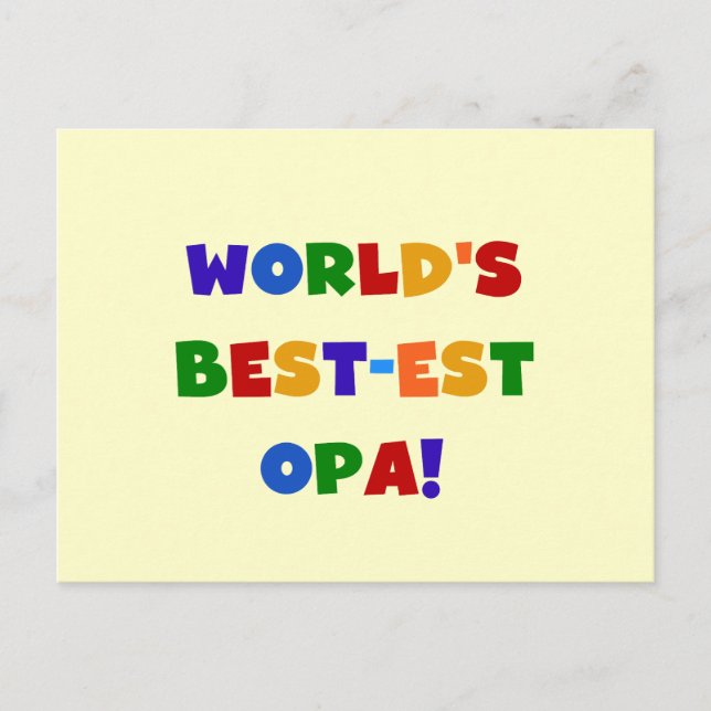 World's Best-est Opa Bright Colours Gifts Postcard (Front)