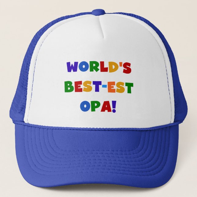 World's Best-est Opa Bright Colours Gifts Trucker Hat (Front)