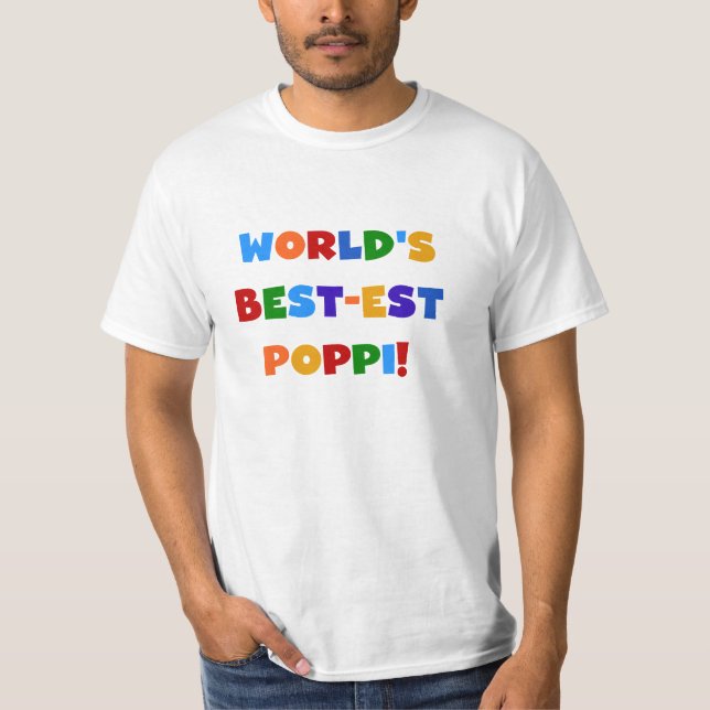 World's Best-est Poppi Bright Colours Gifts T-Shirt (Front)