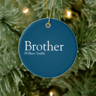 World's Best Ever Brother Definition Modern Blue Ceramic Ornament