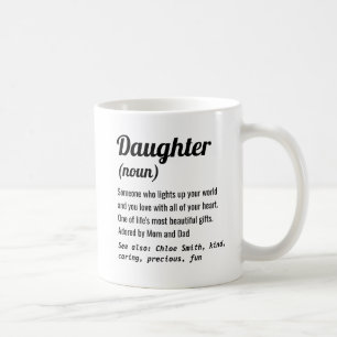 World's Best Ever Daughter Definition Attitude Coffee Mug