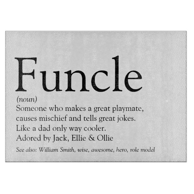 World's Best Ever Funcle, Uncle Modern Definition Cutting Board (Front)