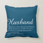 World's Best Ever Husband Definition Script Blue Cushion<br><div class="desc">Personalise for your special husband to create a unique gift for birthdays,  anniversaries,  weddings,  Christmas or any day you want to show how much he means to you. A perfect way to show him how amazing he is every day. Designed by Thisisnotme©</div>