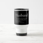 World's Best Ever Husband Definition Travel Mug<br><div class="desc">Personalise for your special husband to create a unique gift for birthdays, anniversaries, weddings, Christmas or any day you want to show how much he means to you. A perfect way to show him how amazing he is every day. You can even customise the background to their favourite colour. Designed...</div>