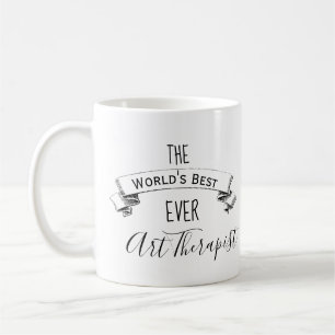 Worlds' Best Ever Personalised Art Therapist Coffee Mug