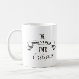 Worlds' Best Ever Personalised Orthoptist Coffee Mug