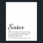 World's Best Ever Sister Definition Chic Script Poster<br><div class="desc">Personalise for your special sister or hermana (little or big) to create a unique gift. A perfect way to show her how amazing she is every day. Designed by Thisisnotme©</div>