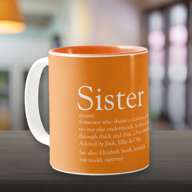 World's Best Ever Sister Definition Orange Two-Tone Coffee Mug (World's Best Ever Sister Definition Orange Two-Tone Coffee Mug)
