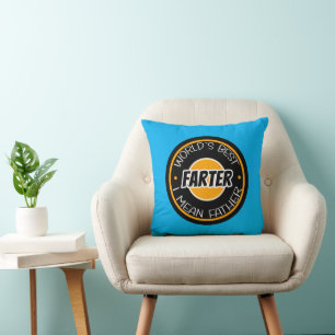 World's Best Farter I Mean Father Cushion