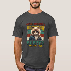 Worlds Best Farter I Mean Father Fathers day Gifts T-Shirt