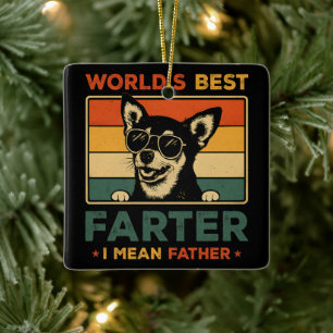 World's Best Farter I Mean Father Funny Dad Dog Ceramic Ornament