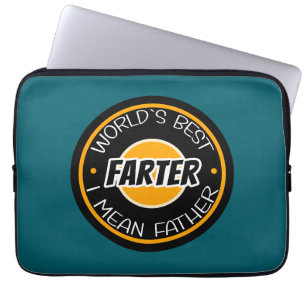 World's Best Farter I Mean Father Laptop Sleeve