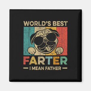 Worlds Best Farter I Mean Father Mens Fathers Day Magnet