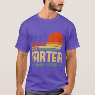 Worlds Best Farter I Mean Father Mens Fathers Day  T-Shirt
