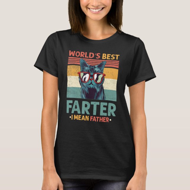 Worlds Best Farter I Mean Father t shirt Best Cat  (Front)