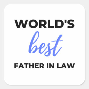 World's Best Father In Law 2 Square Sticker